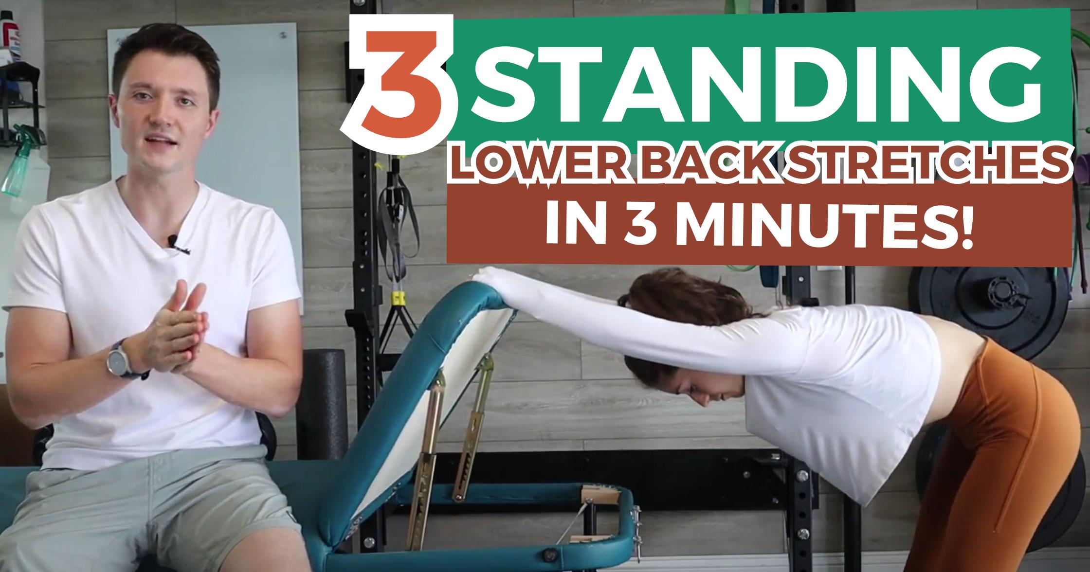 3 fast and effective lower back stretches standing